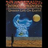 Intimate Strangers  Unseen Life on Earth