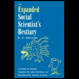 Expanded Social Scientists Bestiary  A Guide to Fabled Threats to, and Defenses of, Naturalistic Social Science