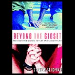 Beyond the Closet   The Transformation of Gay and Lesbian Life