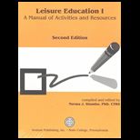 Leisure Education I  A Manual of Activities and Resources