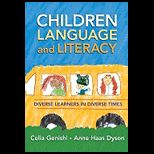 Children, Language, and Literacy Diverse Learners in Diverse Times