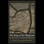 Iraq of Its Regions Cornerstones of a Federal Democracy?