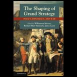 Shaping of Grand Strategy