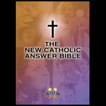 New Catholic Answer Bible, Nab