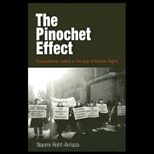 Pinochet Effect  Transnational Justice in the Age of Human Rights