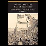 Remembering the Year of the French Irish Folk History and Social Memory