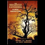 Indigenous Experience Global Perspectives