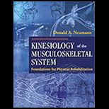 Kinesiology of the Musculoskeletal System  Foundations for Physical Rehabilitation
