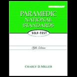 EMT Paramedic National Standards Rev. Self Test