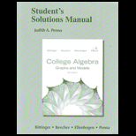College Algebra  Graphs and Models   Student Solution Manual