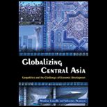 Globalizing Central Asia