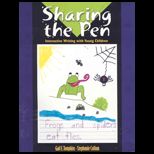 Sharing the Pen  Interactive Writing with Young Children