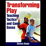 Transforming Play