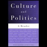 Culture and Politics  A Reader
