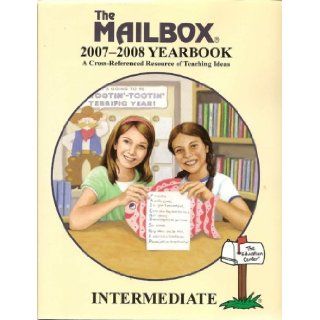 The Mailbox Yearbook 2007 2008 Intermediate (9781562348540) The Mailbox Staff Books