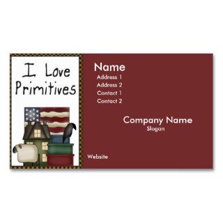 I Love Primitives Business Card