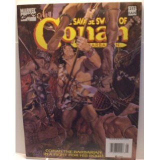 Savage Sword of Conan Volume 1 Number 217 (VOLUME 1 NUMBER 217) STAN LEE, RICHARD ASHFORD Books