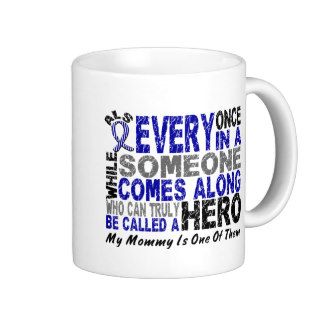ALS Hero Comes Along 1 Mommy Mug