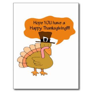 Funny Have a Happy Thanksgiving turkey Post Cards
