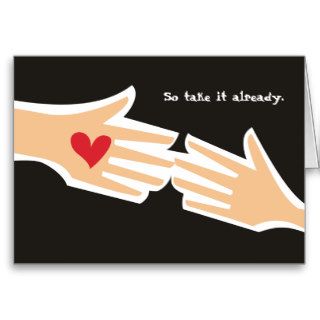 Hands giving heart love Valentines anniversary Greeting Card