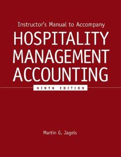 Hospitality Management Accounting Martin G. Jagels 9780471781998 Books