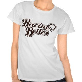 Racine Belles shirt