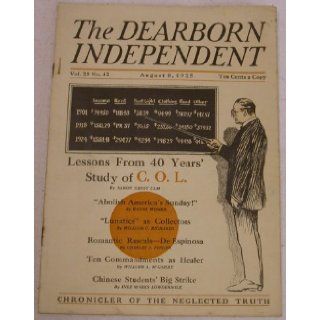 The Dearborn Independent (August 8, 1925 Volume 25, Number 42) Henry Ford Books
