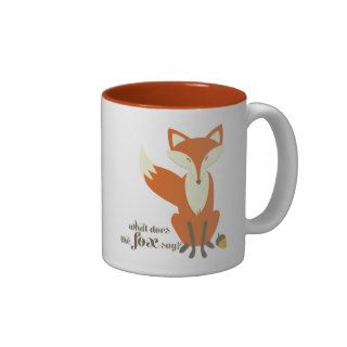 Funny What Does The Fox Say Illustration Mug