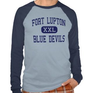 Fort Lupton   Blue Devils   High   Fort Lupton Tshirts