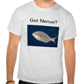 Got Nenue Fish T Shirt
