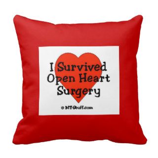 I Survived Open Heart Surgery Pillow