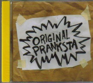 Original Pranksta   Phone Pranks Music