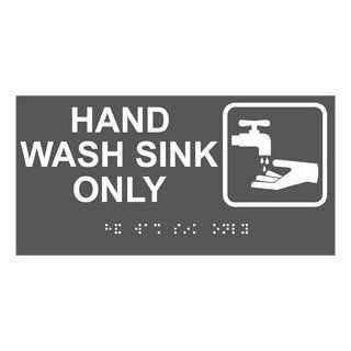 ADA Hand Wash Sink Only Braille Sign RSME 372 SYM WHTonCHGRY  Business And Store Signs 