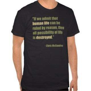 Chris McCandless Quote Shirt