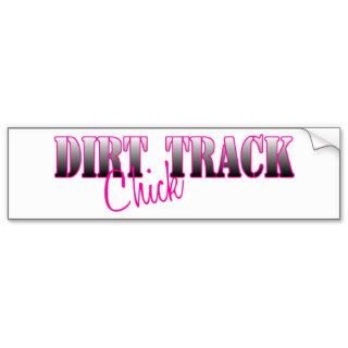 Dirt Track Chick Bumper Stickers
