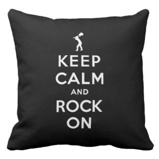 Keep calm and rock on pillow