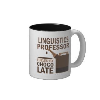 Linguistics Professor (Funny) Gift Coffee Mugs