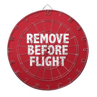 Remove Before Flight Dart Boards