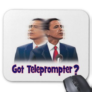 Got Teleprompter Mouse Pads