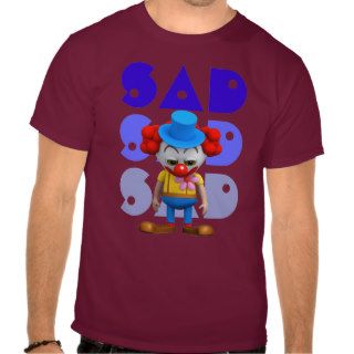 Funny 3d Sad Clown Shirt