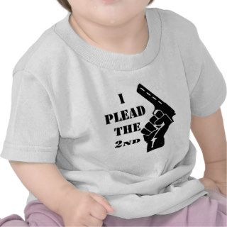 I Plead The 2nd Amendment Gun Tshirt