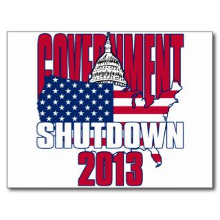 Government Shutdown 2013 Postcard