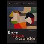Race, Class, and Gender An Anthology