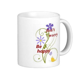 Don't WorryBe Happy Beverage Mug