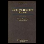 Medical Records Review   With 2010 Supplement