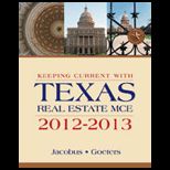 Keeping Current With Texas Real Estate