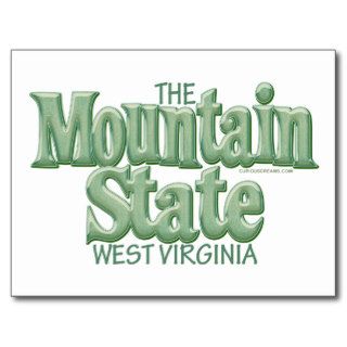 Mountain State, West Virginia Post Card
