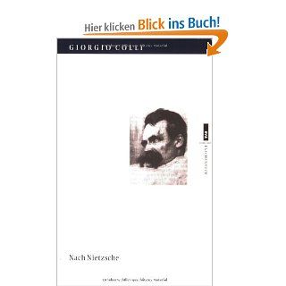 Nach Nietzsche. EVA Taschenbcher, Bd. 118 Giorgio Colli Bücher