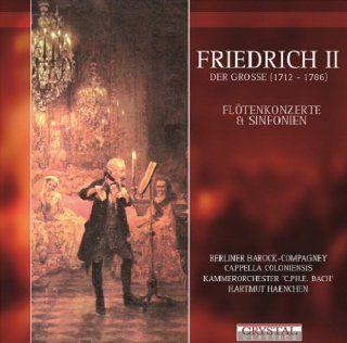 Friedrich II/Fltenkonzerte und Sinfonien Musik