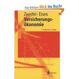 Versicherungskonomie (Springer Lehrbuch) Peter Zweifel Bücher